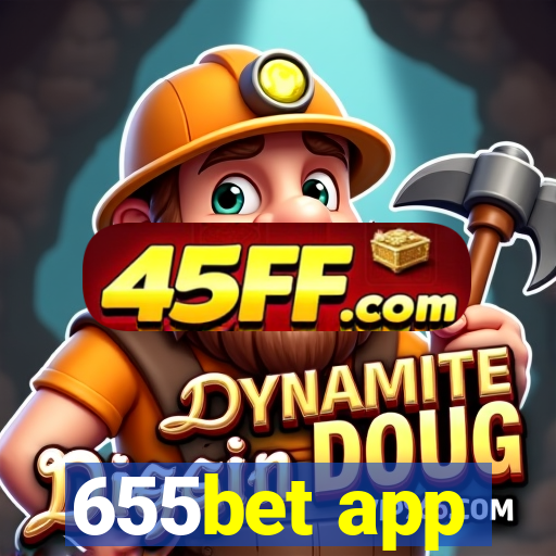 655bet app